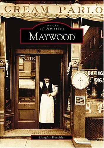Maywood (Images of America) Social Sciences