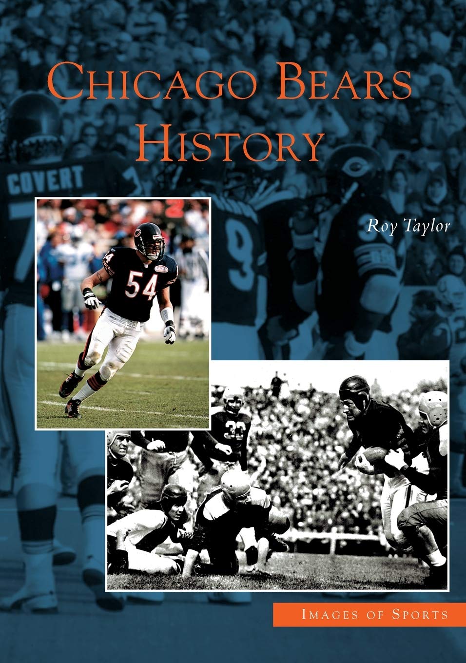 Chicago Bears History (Images of Sports) Politics & History