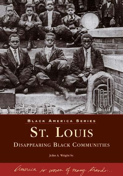 Product Image: St. Louis: Disappearing Black Communities (Black America)