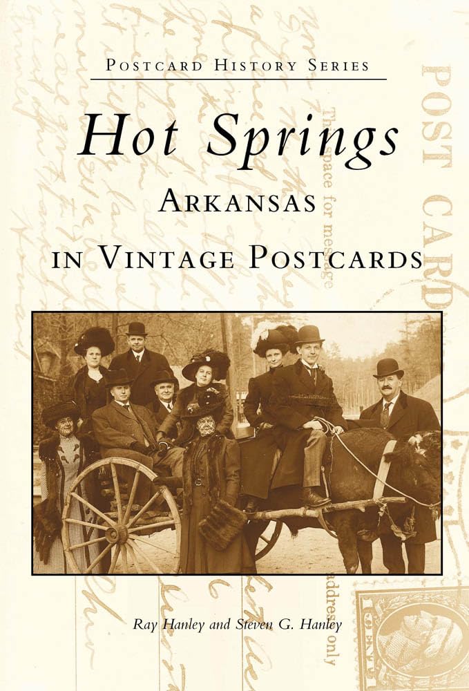 Hot Springs, Arkansas in Vintage Postcards: In Vintage Photographs (Postcard History) Social Sciences