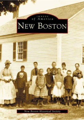 New Boston (Images of America) Social Sciences