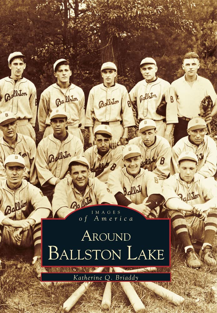 Around Ballston Lake (Images of America) Social Sciences