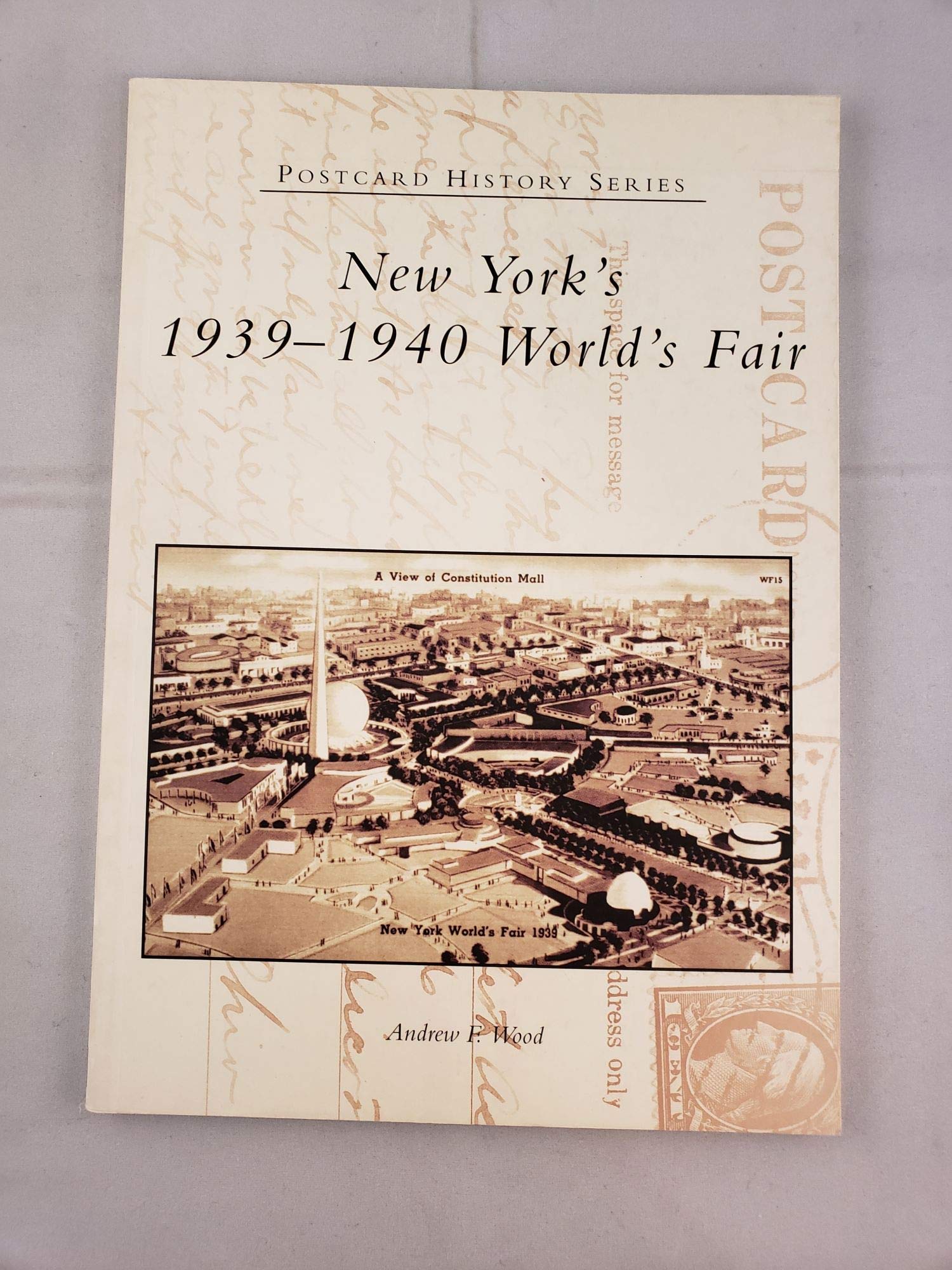 New York's 1939-1940 World's Fair (Postcard History Series) Social Sciences