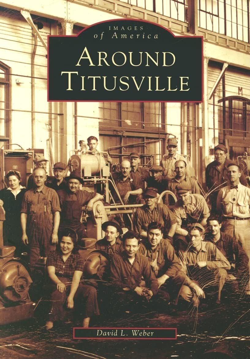 Around Titusville (Images of America) Social Sciences