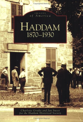 Haddam: 1870-1930 (Images of America) Social Sciences