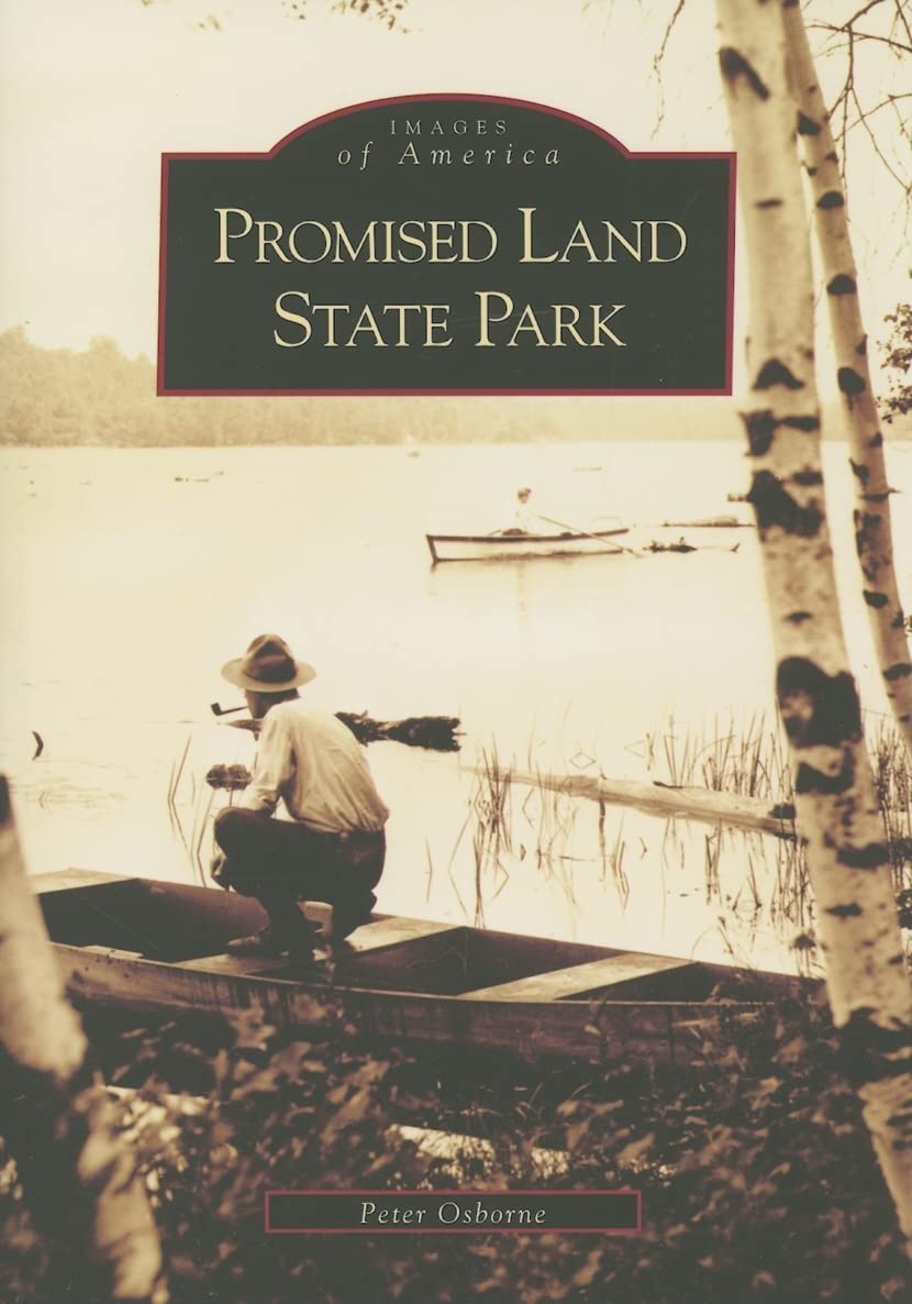 Promised Land State Park (Images of America) Social Sciences