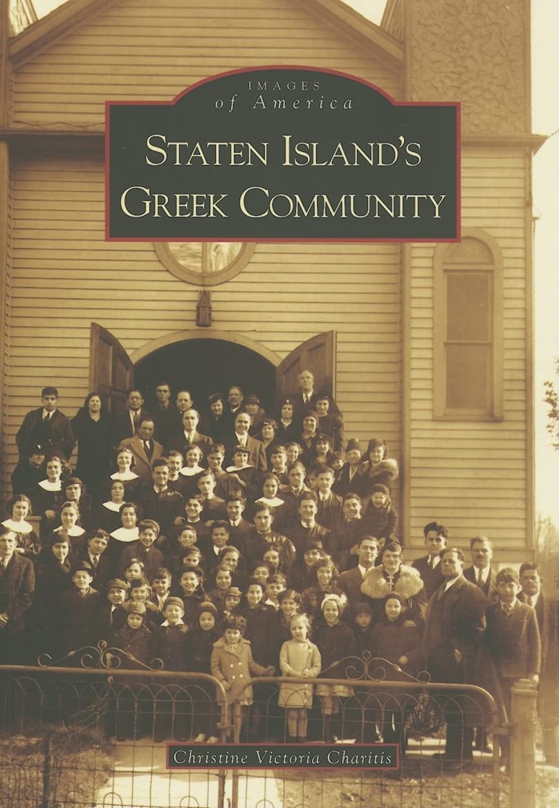 Staten Island's Greek Community (Images of America) Books