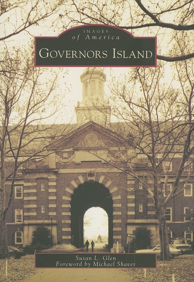 Governors Island: (Images of America) Social Sciences