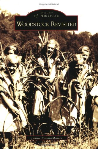 Woodstock Revisited (Images of America) Social Sciences