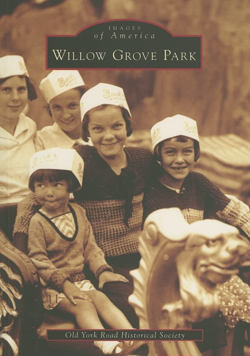 Williow Grove Park (Images of America) Social Sciences