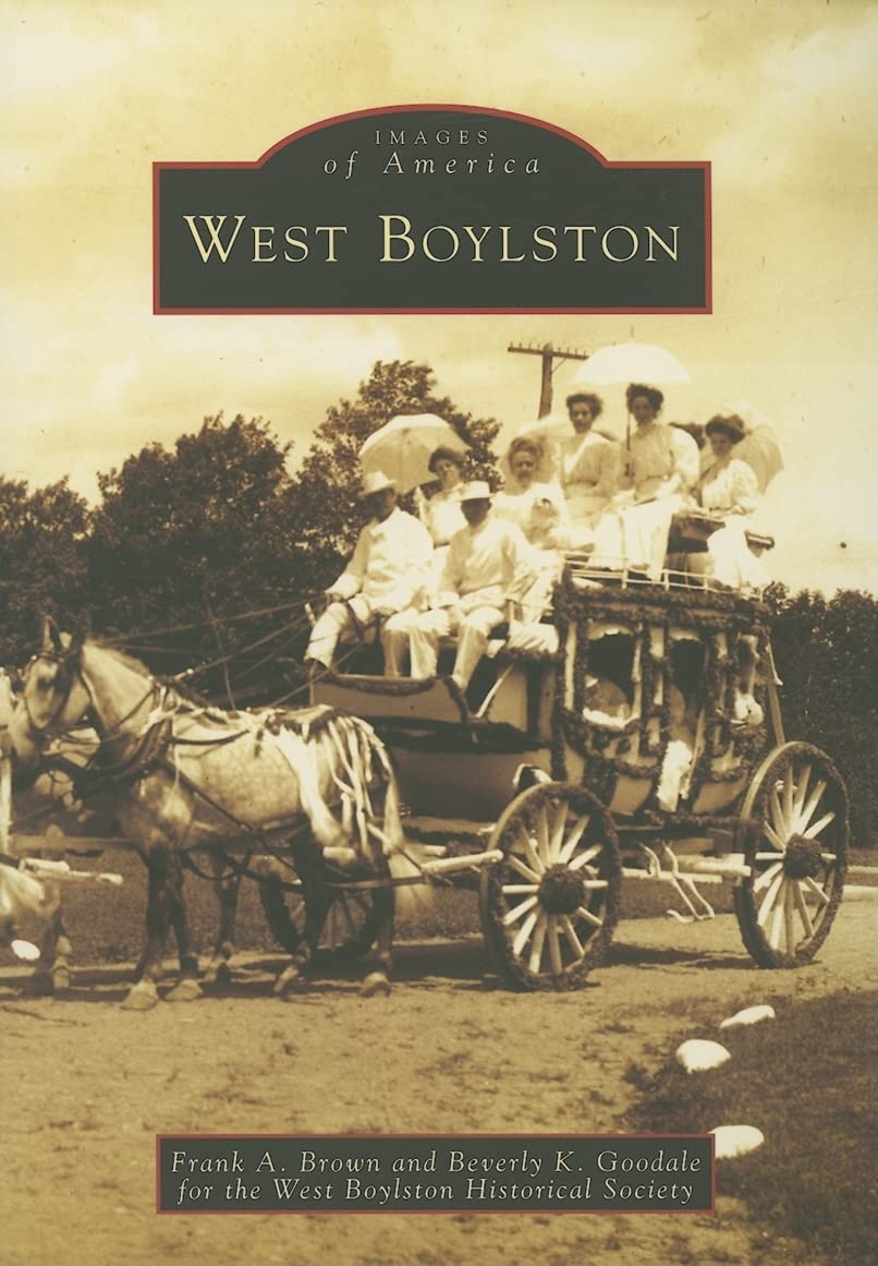 West Boylston (Images of America) Social Sciences