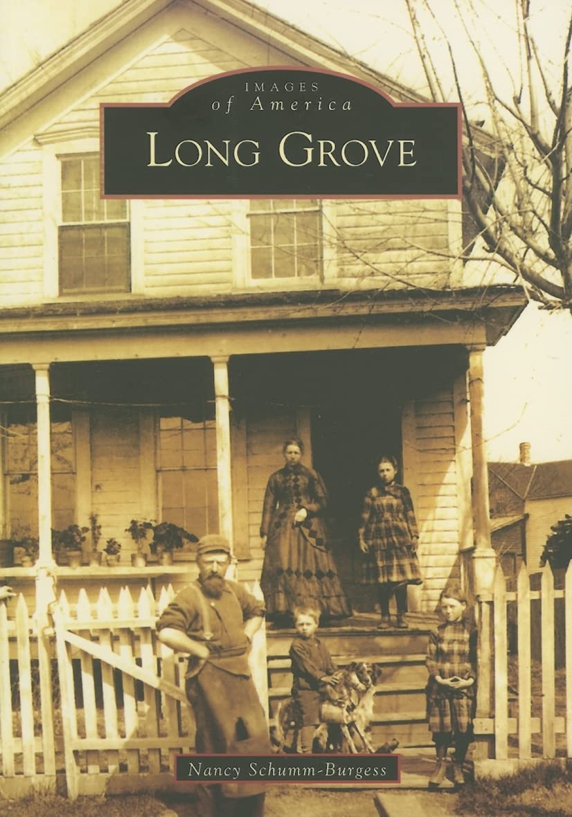 Long Grove (Images of America) Social Sciences