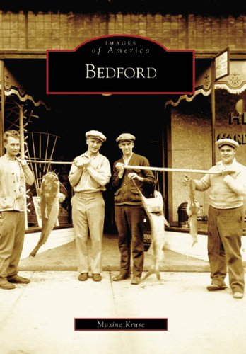 Bedford (Images of America) Social Sciences
