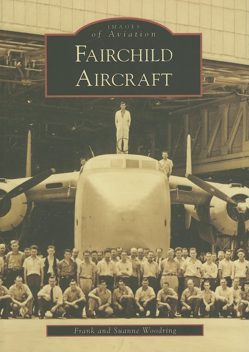 Fairchild Aircraft (Images of America) Social Sciences