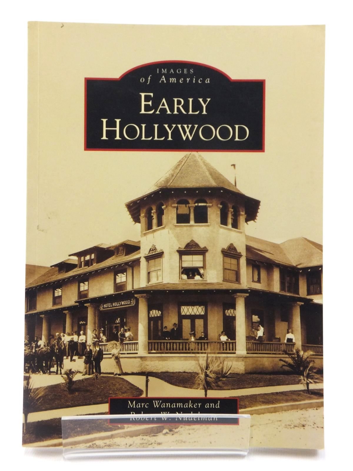 Early Hollywood (Images of America) Social Sciences
