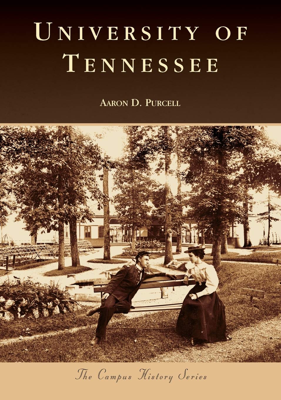 University of Tennessee (The Campus History Series) Social Sciences
