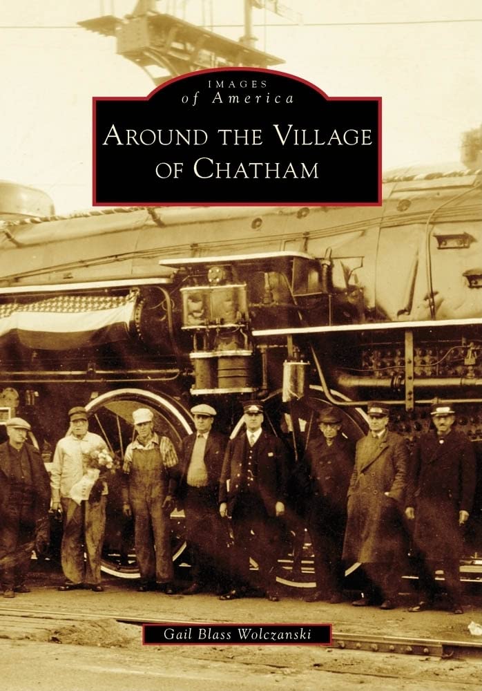 Around the Village of Chatham book