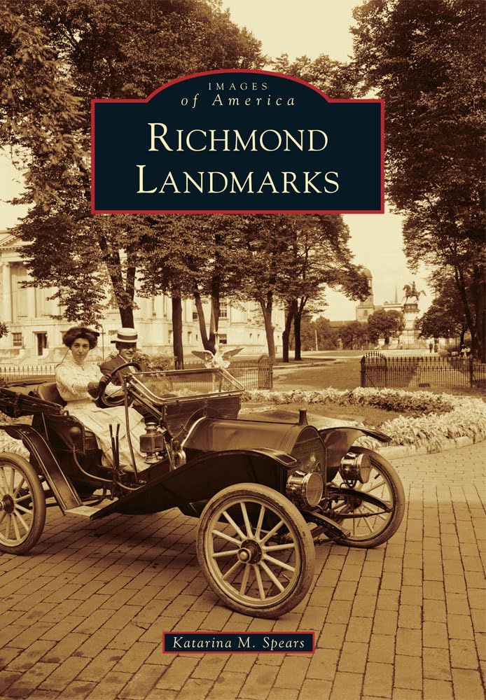 Richmond Landmarks (Images of America) Social Sciences