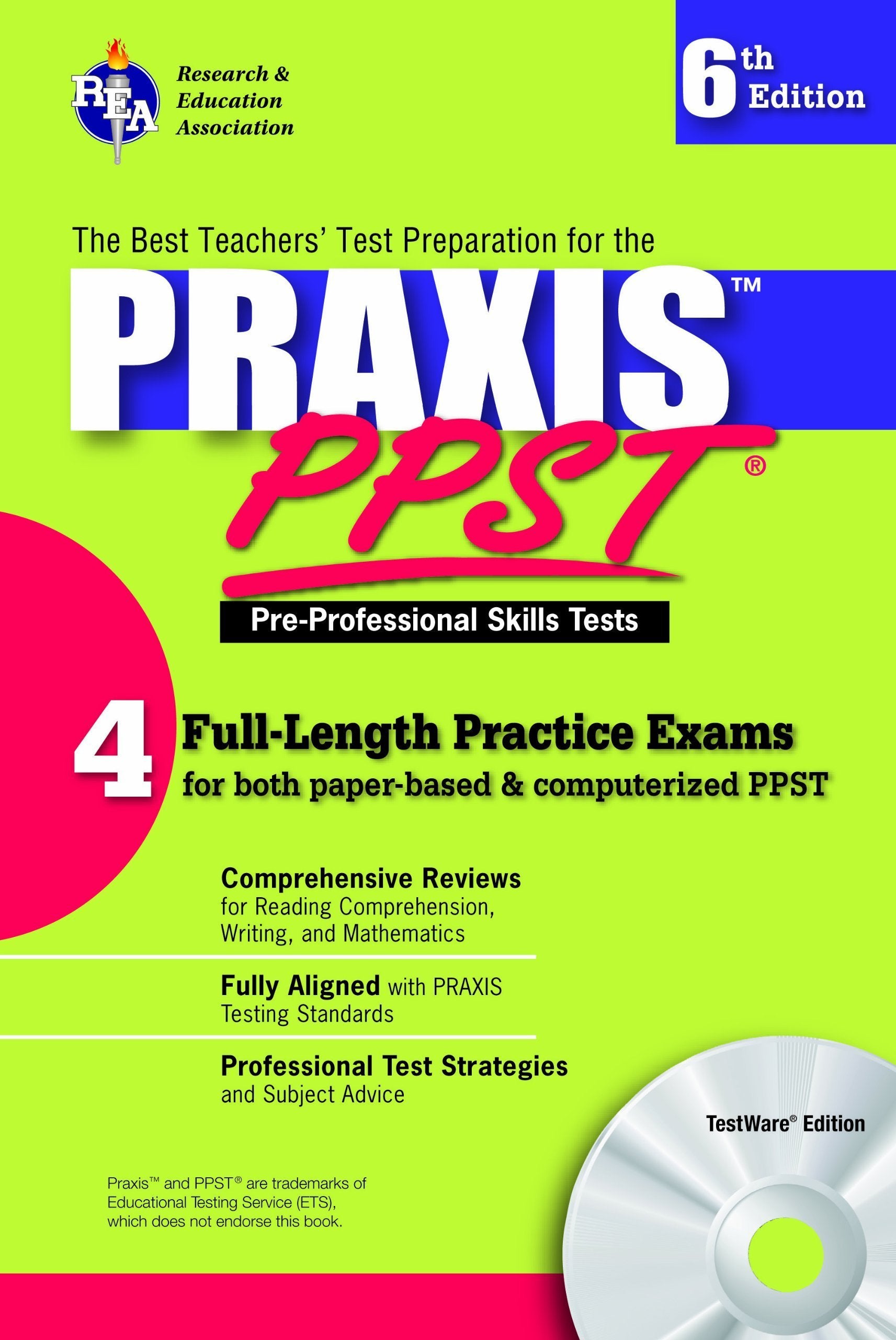 Praxis PPST: Pre-Professional Skills Test (Praxis I PPST) Learning & Reference