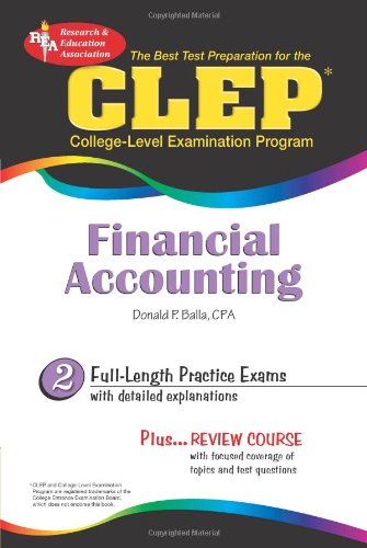 CLEP(R) Financial Accounting (CLEP Financial Accounting) Business, Finance & Career