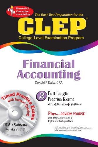 The Best Test Preparation for the Clep Financial Accounting Learning & Reference