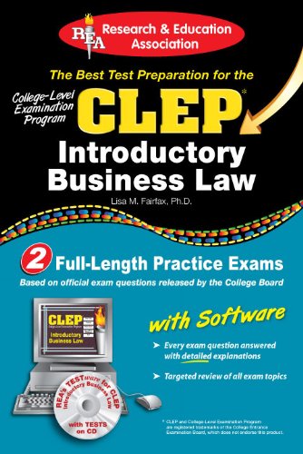 CLEP Introductory Business Law: The Best Test Prep for the Law