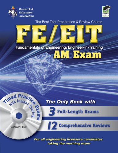 FE/EIT: The Best Test Preparation and Review Course for the the Fundamentals of Engineering : Am Exam Study Guides