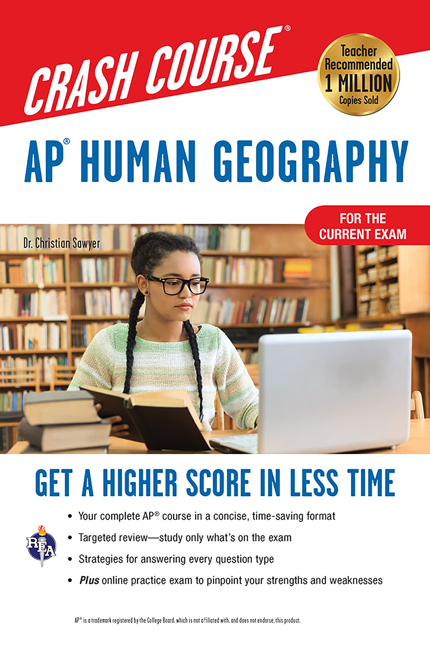 Ap(r) Human Geography Crash Course, for the New 2020 Exam, Book + Online: Get a Higher Score in Less Time (AP Crash Course) Computer Science