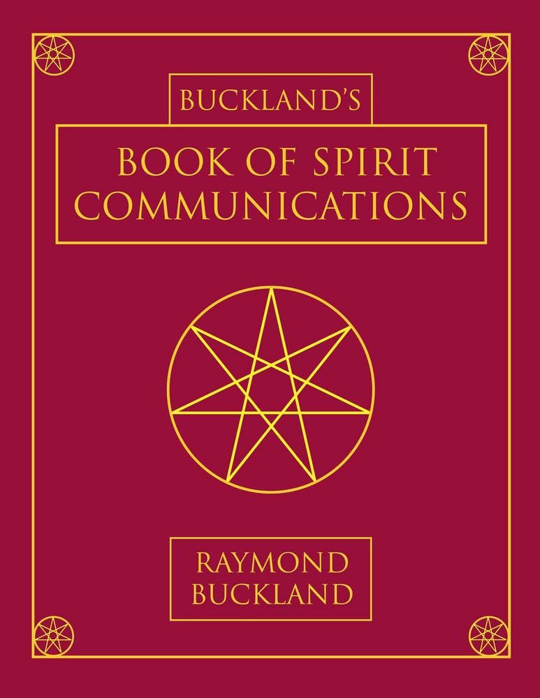 Buckland's Book of Spirit Communications Religion & Esotericism
