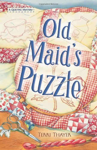 Old Maid's Puzzle (Old Maid's Puzzle: A Quilting Mystery) Contemporary literature
