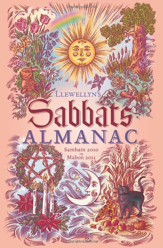 Llewellyn's Sabbats Almanac: Samhain 2010 to Mabon 2011 book
