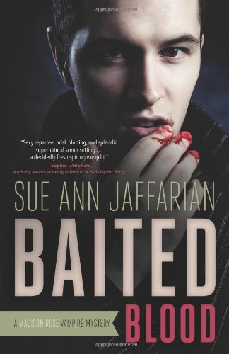 Baited Blood: A Madison Rose Vampire Mystery (Madison Rose Vampire Mysteries, Band 2) Contemporary literature