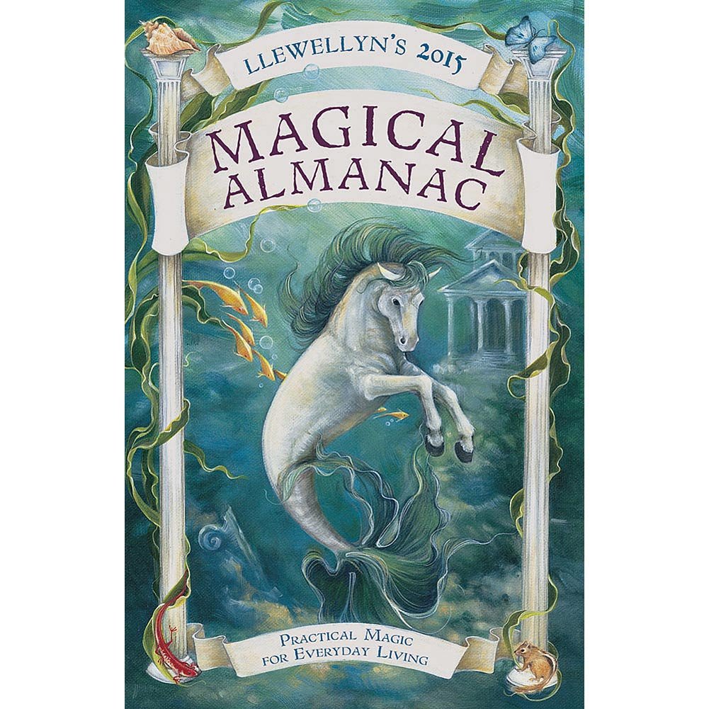 Llewellyn's Magical Almanac 2015: Practical Magic for Everyday Living Religion & Esotericism