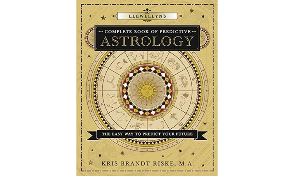 Llewellyn's Complete Book of Predictive Astrology Religion & Esotericism