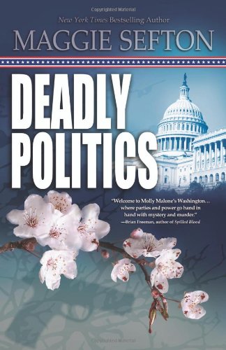 Deadly Politics (A Molly Malone Mystery, Band 1) Contemporary literature