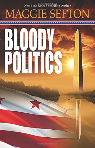 Bloody Politics (Molly Malone Mystery, Band 3) Contemporary literature