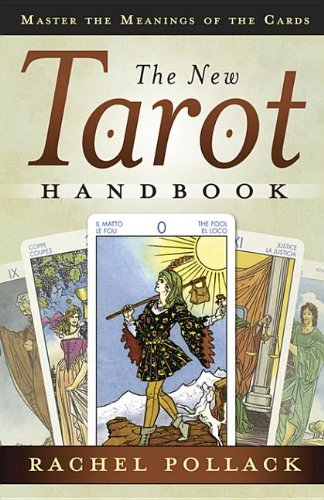 The New Tarot Handbook: Master the Meanings of the Cards Books