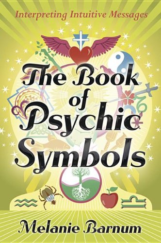 The Book of Psychic Symbols: Interpreting Intuitive Messages Books