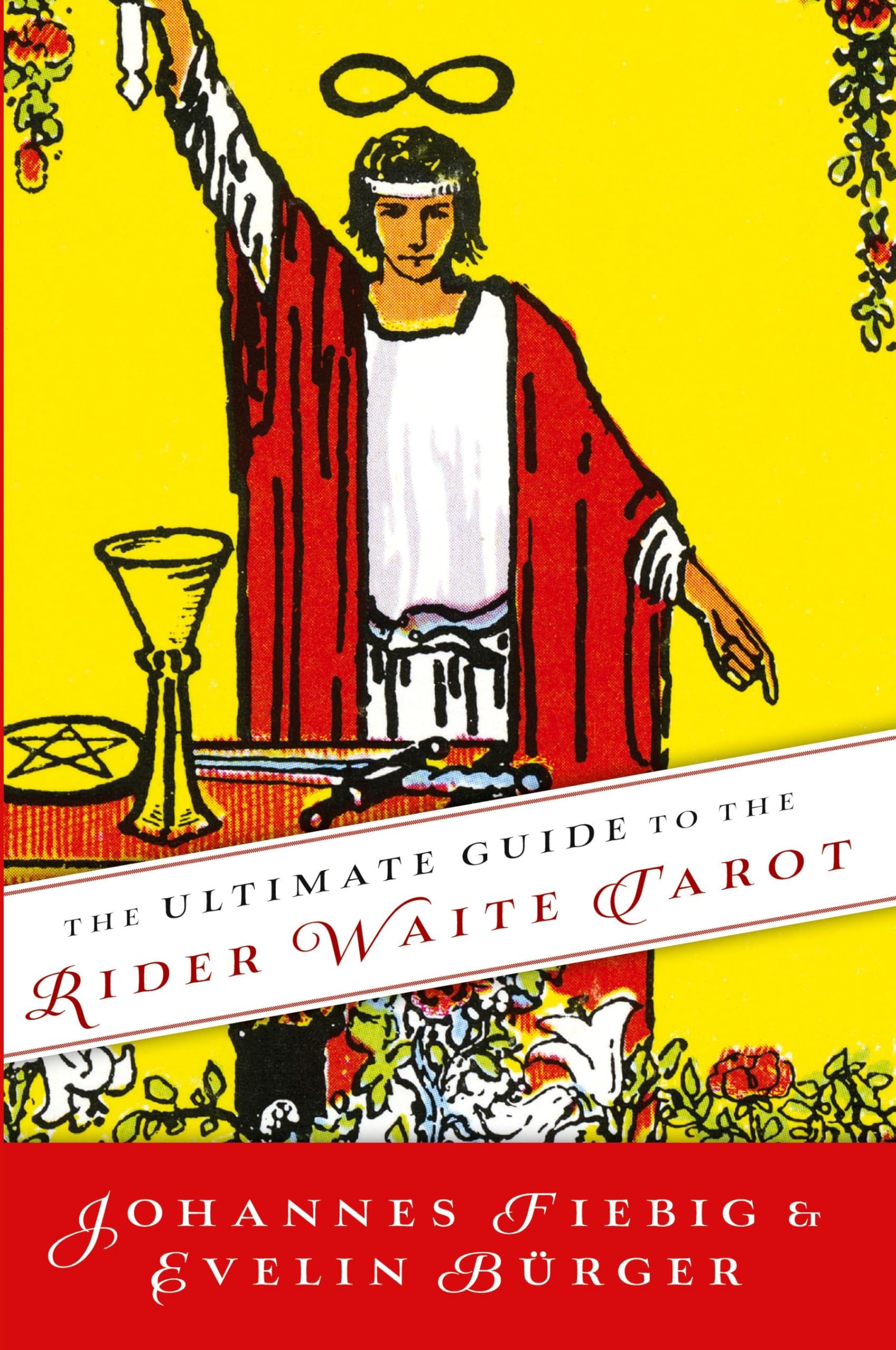 The Ultimate Guide to the Rider Waite Tarot (Ultimate Guide to the Tarot) Religion & Esotericism