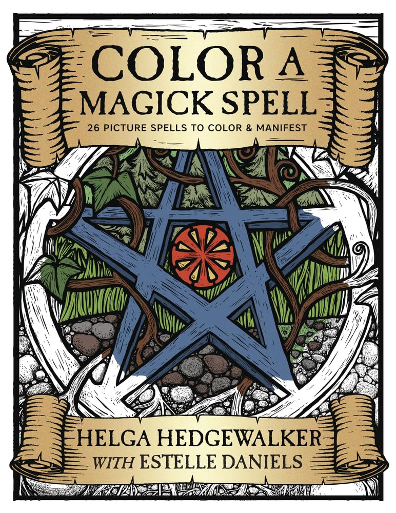 Color a Magick Spell: 26 Picture Spells to Color & Manifest Hobbies & Crafts