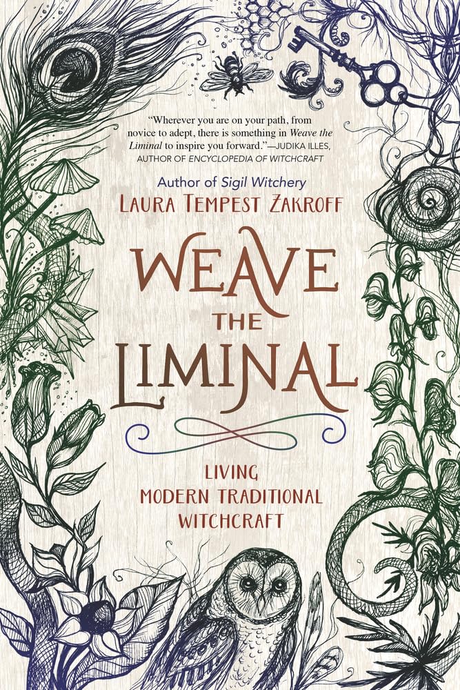 Weave the Liminal: Living Modern Traditional Witchcraft Religion & Esotericism