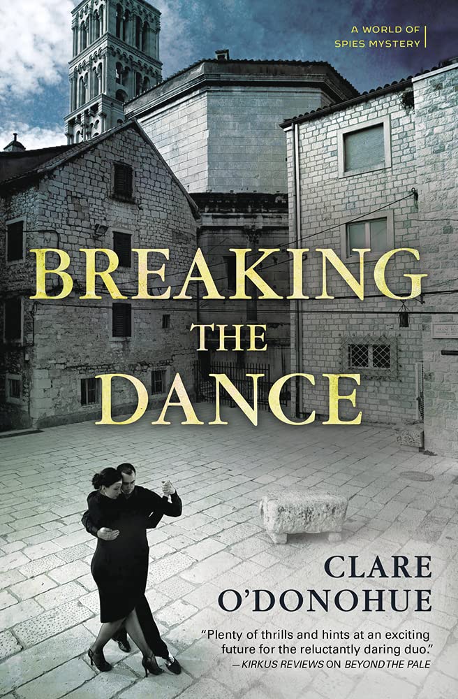 Breaking the Dance: A World of Spies Mystery Contemporary literature