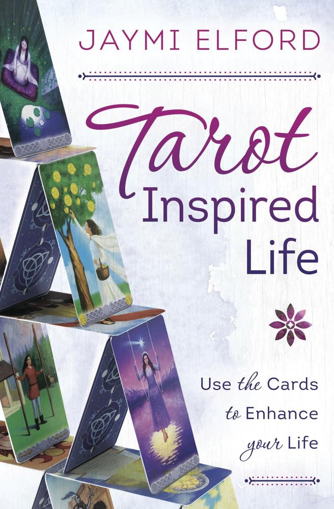 Tarot Inspired Life: Use the Cards to Enhance Your Life Religion & Esotericism