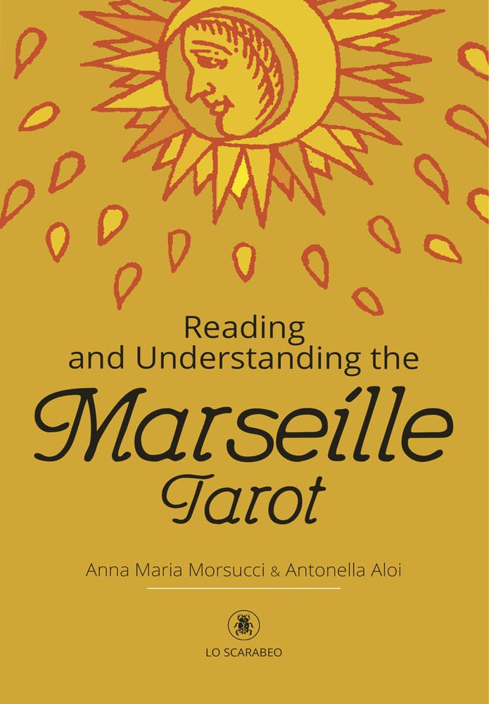 Reading and Understanding the Marseille Tarot Religion & Esotericism