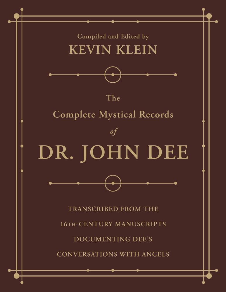 The Complete Mystical Records of Dr. John Dee (3-volume set) Religion & Esotericism