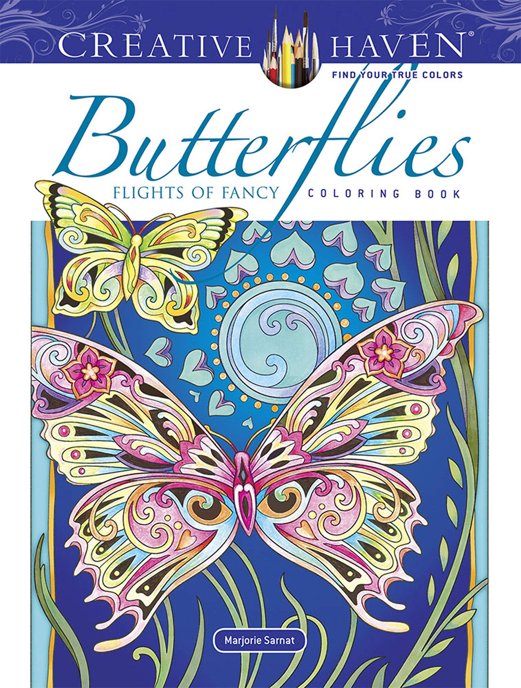 Creative Haven Butterflies Flights of Fancy Coloring Book (Creative Haven Coloring Books) Mathematics
