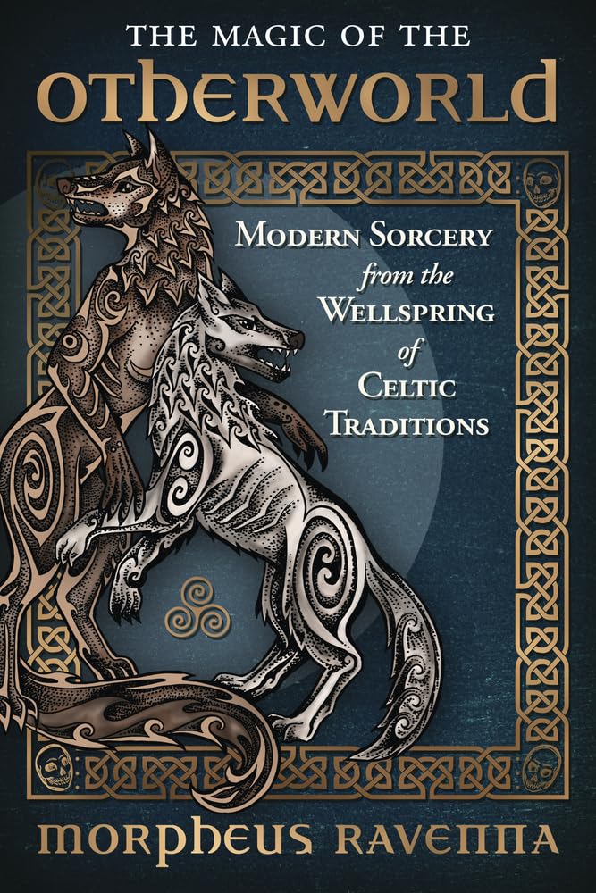 The Magic of the Otherworld Religion & Esotericism