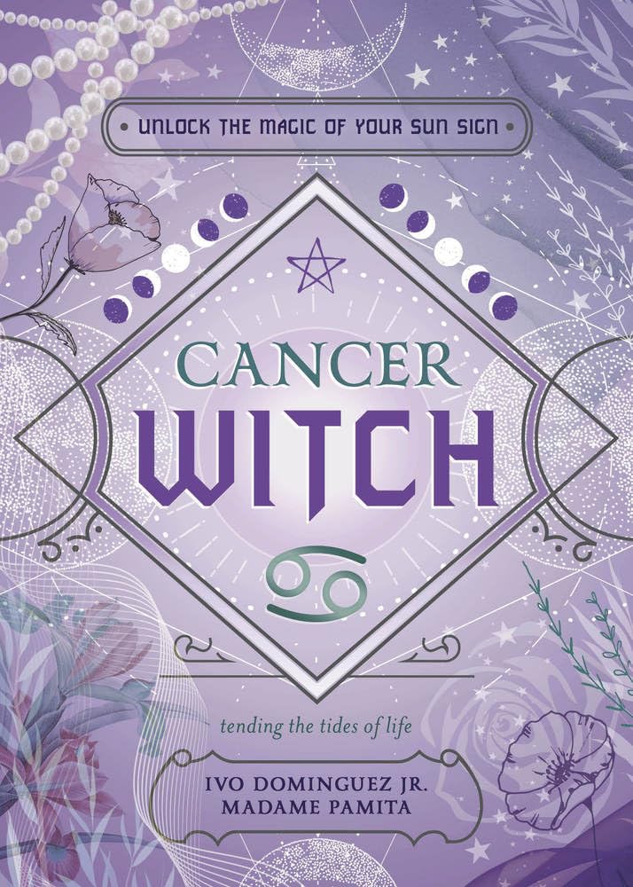 Cancer Witch: Unlock the Magic of Your Sun Sign (Witch's Sun Sign) Religion & Esotericism