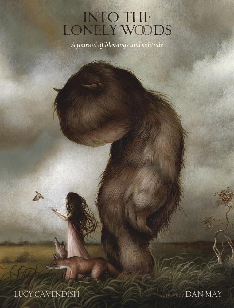 Into the Lonely Woods Journal: A Journal of Blessings & Solitude Religion & Esotericism