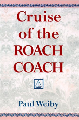 Cruise of the Roach Coach Non-fiction